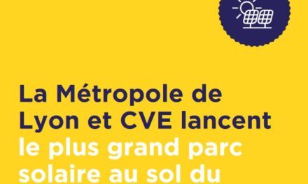 La Métropole de Lyon et CVE lancent le plus grand parc solaire au sol du territoire